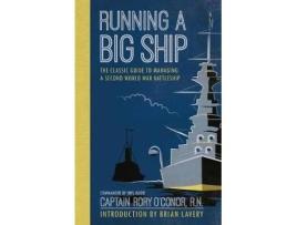 Livro running a big ship de rory o'conor (inglês)