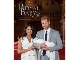 Livro harry and meghan our royal baby de robert jobson (inglês)