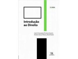 Livro Introdução ao Direito. 6º Edição de José António Gonçalves Ferreira, António Garcia Pereira, David Falcão ( Português )