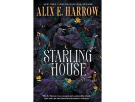 Livro Starling House: A Reese's Book Club Pick de Alix E. Harrow ( Inglês )