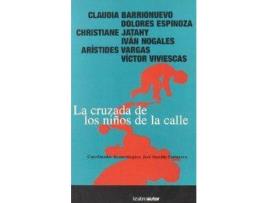 Livro Cruzada De Los Niños Calle de Claudia Barrionuevo (Espanhol)