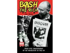 Livro bash the rich de ian bone (inglês)