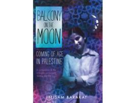 Livro balcony on the moon de ibtisam barakat (inglês)