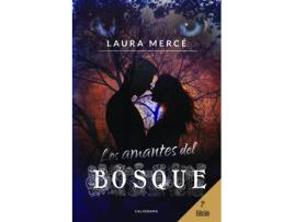 Livro Los amantes del bosque de Laura Mercé (Espanhol - 2018)