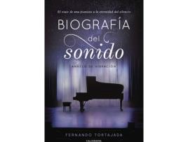 Livro Biografía del sonido de Fernando Tortajada (Espanhol - 2018)
