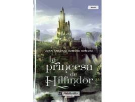 Livro La princesa de Hílfindor de Juan Antonio Romero Romera (Espanhol - 2019)