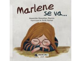 Livro Marlene se va... de Asunción González Martín (Espanhol - 2019)