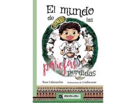 Livro El mundo de las parejas perdidas de Rosa Cabezaolías (Espanhol - 2019)