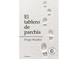 Livro El tablero de parchís de Diego Kindler (Espanhol - 2019)