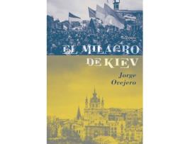 Livro El milagro de Kiev de Jorge Ovejero (Espanhol - 2019)