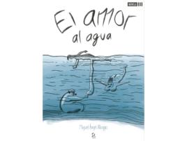 Livro El amor al agua de Miguel Ángel Alloggio (Espanhol - 2020)
