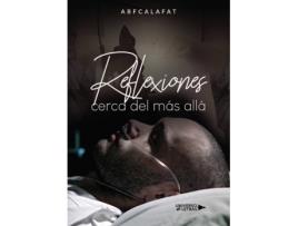 Livro Reflexiones cerca del más allá de Abfcalafat  (Espanhol - 2020)