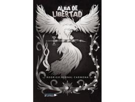 Livro Alba de libertad de Rodrigo Bernal Carmona (Espanhol - 2020)