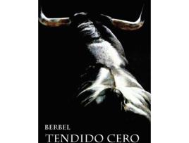 Livro Tendido cero de Berbel  (Espanhol - 2020)