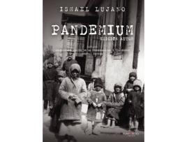 Livro Pandemium. Edición autor de Ismael Lujano (Espanhol - 2020)
