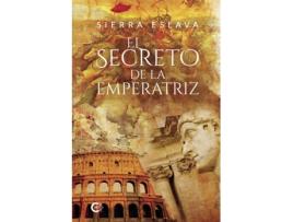 Livro El secreto de la emperatriz de Sierra Eslava  (Espanhol - 2020)