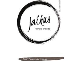 Livro Jaikus de Raúl Fernández Vítores (Espanhol - 2020)