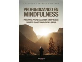Livro Profundizando en mindfulness de Juan Alfredo González Quintana (Espanhol - 2020)