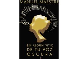 Livro En algún sitio de tu voz oscura de Manuel Maestre  (Espanhol - 2020)