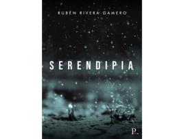 Livro Serendipia de Rubén Rivera Gamero (Espanhol - 2020)
