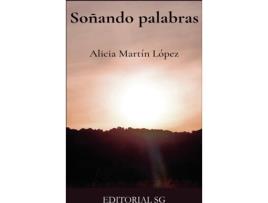 Livro Soñando palabras de Alicia Martín López (Espanhol - 2020)