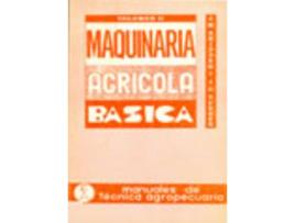 Livro Maquinaria Agrícola Básica. Tomo Ii de J. M. Shippen, J. C. Turner (Espanhol)
