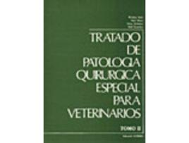 Livro Tratado De Patología Quirúrgica Especial Para Veterinarios Tomo Ii de Vários Autores (Espanhol)