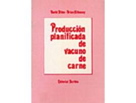 Livro Producción Planificada De Vacuno De Carne de Vários Autores (Espanhol)