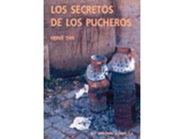 Livro Secretos De Los Pucheros de Herve This (Espanhol)