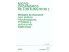 Livro Microorganismos De Los Alimentos Volumen Ii. Métodos De Muestreo Para Análisis Microbiológico: Princ de Icmsf (Espanhol)