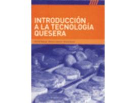 Livro INTRODUCCIÓN A LA TECNOLOGÍA QUESERA de M. Mahaut