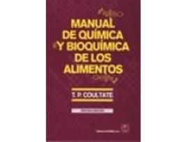 Livro Manual De Química Y Bioquímica De Los Alimentos de T. P. South Bank University Coultate, Uk. London (Espanhol)