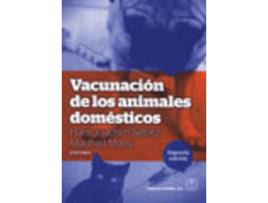 Livro Vacunación De Los Animales Domésticos de J. H. Selbitz (Espanhol)