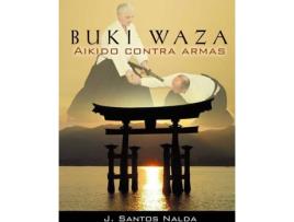 Livro Buki Waza de Sato Nagashima (Espanhol)