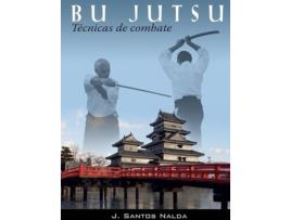 Livro Bu Jutsu de José Santos Nalda 