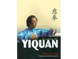 Livro El Camino Del Yiquan de Maestro C.S. Tang (Espanhol)