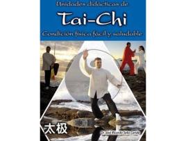 Livro Unidades Didácticas Tai-Chi de Jose Ricardo Soto Caride (Espanhol)