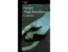 Livro La Oculta de Hector Abad Faciolince