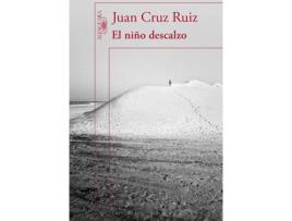 Livro El Niño Descalzo de Juan Cruz Ruiz (Espanhol)