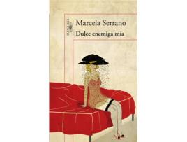 Livro Dulce Enemiga Mia de Marcela Serrano (Espanhol)