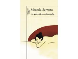 Livro Lo Que Está En Mi Corazón de Marcela Serrano (Espanhol)