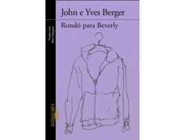 Livro Rondó Para Beverly de John E Yves Berger (Espanhol)