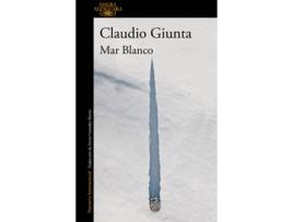 Livro Mar Blanco de Claudio Giunta (Espanhol)