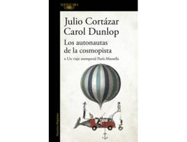 Livro Los Autonautas De La Cosmopista de Julio Cortazar (Espanhol)