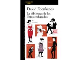 Livro La Biblioteca De Los Libros Rechazados de David Foenkinos (Espanhol)