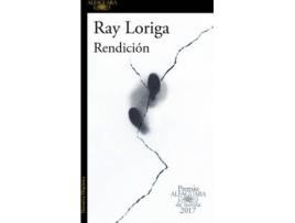Livro Rendición de Ray Loriga (Espanhol)