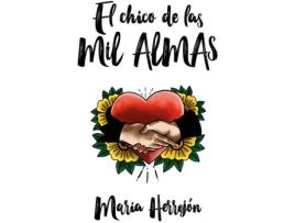 Livro El Chico De Las Mil Almas de María Herrejón (Espanhol)