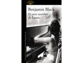 Livro El Otro Nombre De Laura de Benjamin (John Banville) Black (Espanhol)