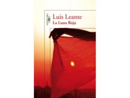 Livro La Luna Roja de Luis Leante (Espanhol)