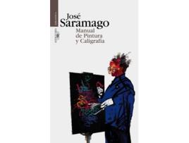 Livro Manual De Pintura Y Caligrafía de José Saramago (Espanhol)